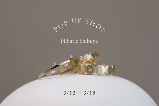 3/12~3/18 POP UP SHOP 開催　＠渋谷ヒカリエ1F