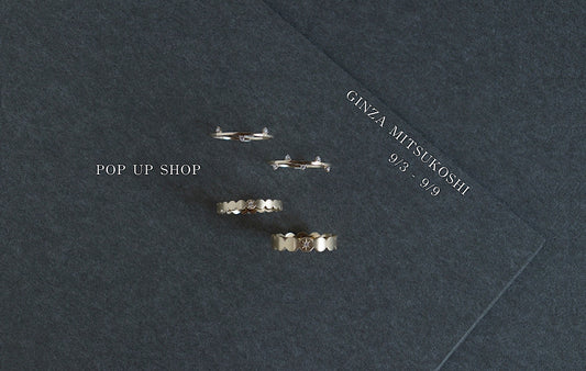9/3~9/9 POP UP SHOP 開催　＠銀座三越